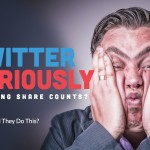 Is Twitter Seriously Removing Share Counts? Why Would They Do This?